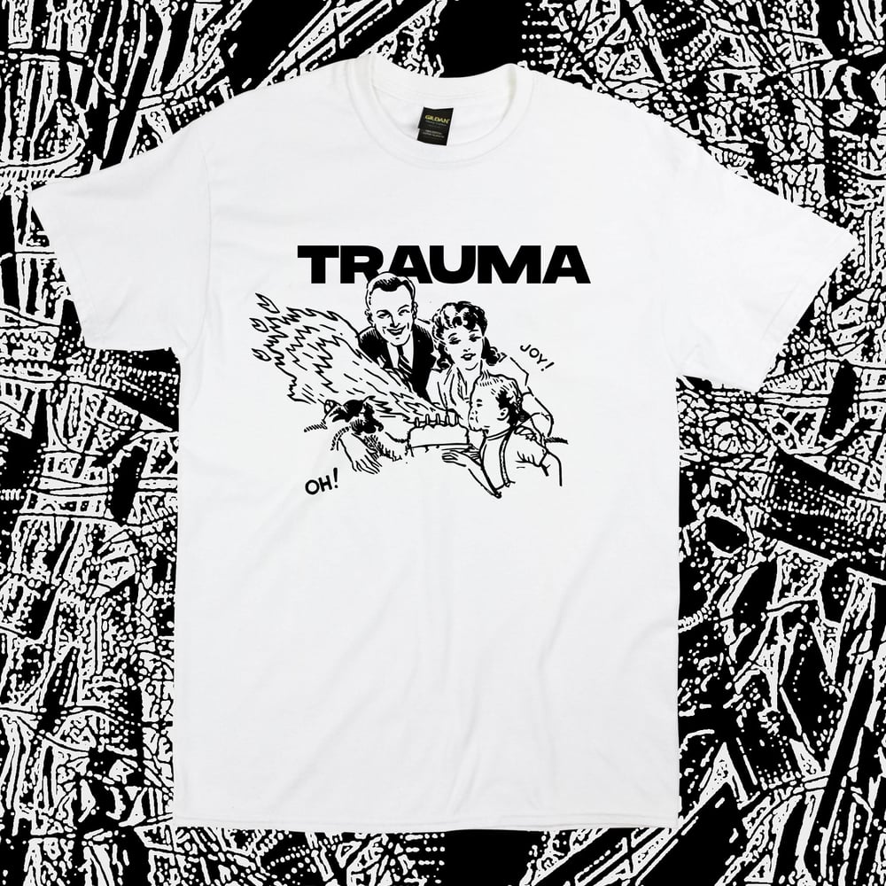 Image of Psicologi: TRAUMA / HAPPY FAMILY T-Shirt