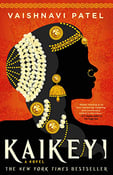Image of Vaishnavi Patel -- <em> Kaikeyi: A Novel </em> -- Inky Phoenix --  SIGNED