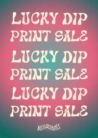 🔮 LUCKY DIP PRINT 🔮