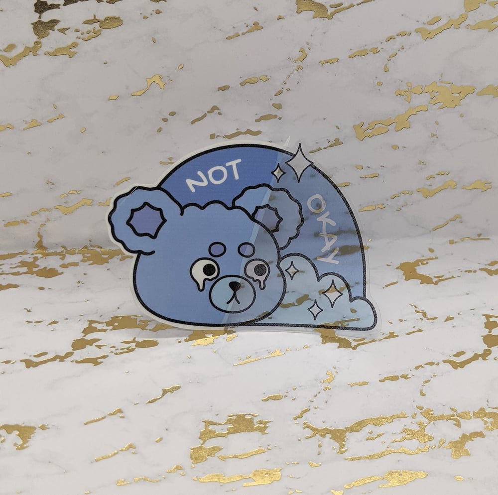 Image of Not Okay Blue Bear Vinyl Sticker