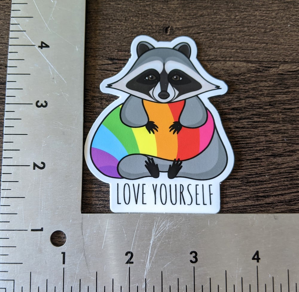 Image of Love Yourself Pride Raccoon Sticker