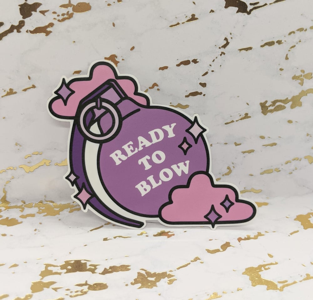 Image of Ready to Blow Vinyl Sticker