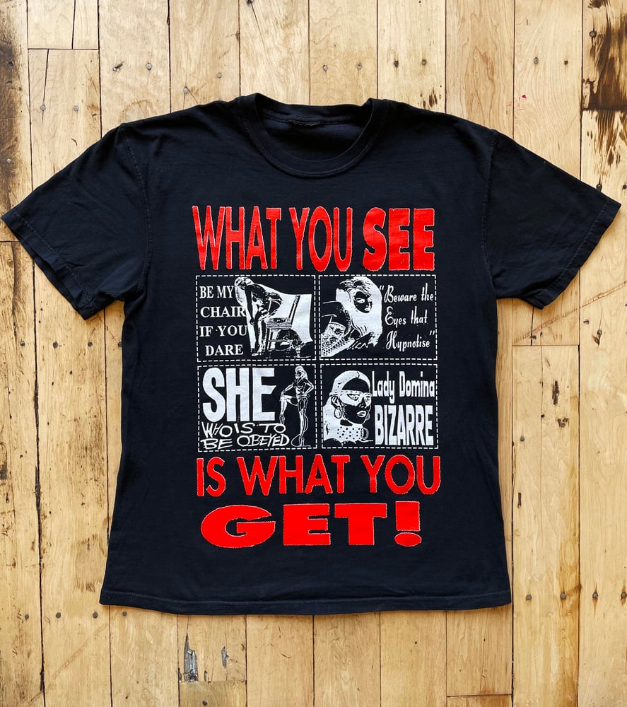 Image of WHAT YOU SEE IS WHAT YOU GET / LEAVE ME ALONE