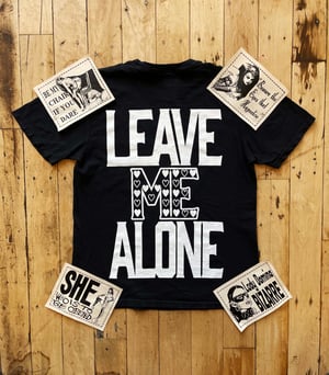 Image of WHAT YOU SEE IS WHAT YOU GET / LEAVE ME ALONE (SET W/ PATCHES)