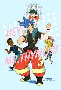 Image 1 of Hey! Mr. Thymos! - A Promare Fancomic