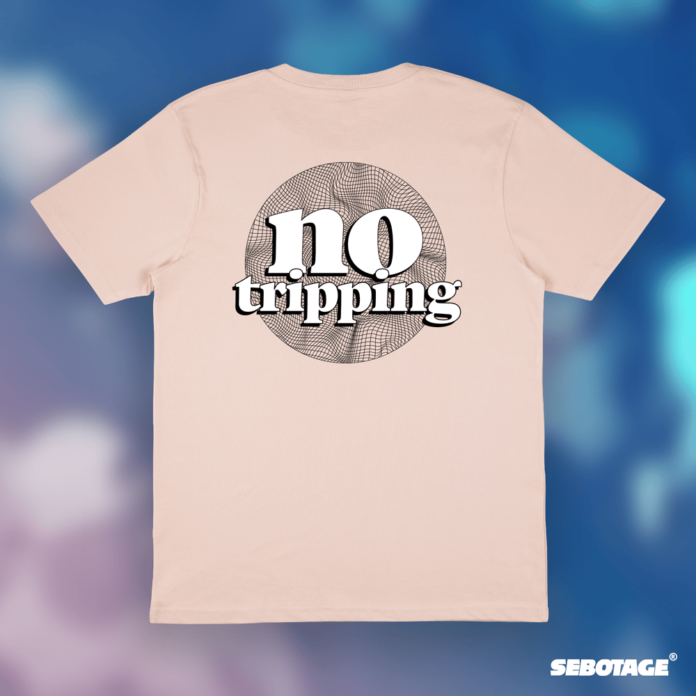 Image of "NO TRIPPING" Tee - Pink