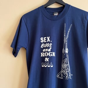 Image of 'Sex, Bugs, and Rock n Roll' T-Shirt