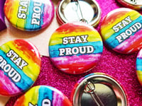 Image 3 of Pin Badge: Stay Proud
