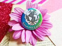 Image 4 of Pin Badge: Save the Earth!