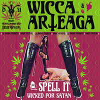 Image 1 of ARTEAGA / WICCA "SPELL IT WICKED FOR SATAN" #ISR & DHU NEON GREEN VINYL EDITION
