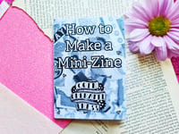 Image 1 of How to Make a Mini-Zine