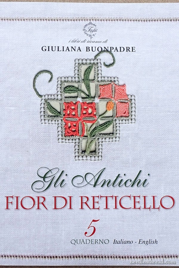 Mary Corbet's Needle 'n Thread — Fior di Reticello by Giuliana