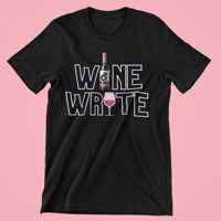 Image 2 of Wine & Write Unisex T-Shirt