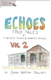 Echoes: timeless towns and haunted places, vol 2