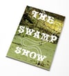 The Swamp Show Book