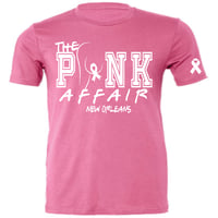 Image 1 of Pink Affair Unisex Tees (NO GLITTER)