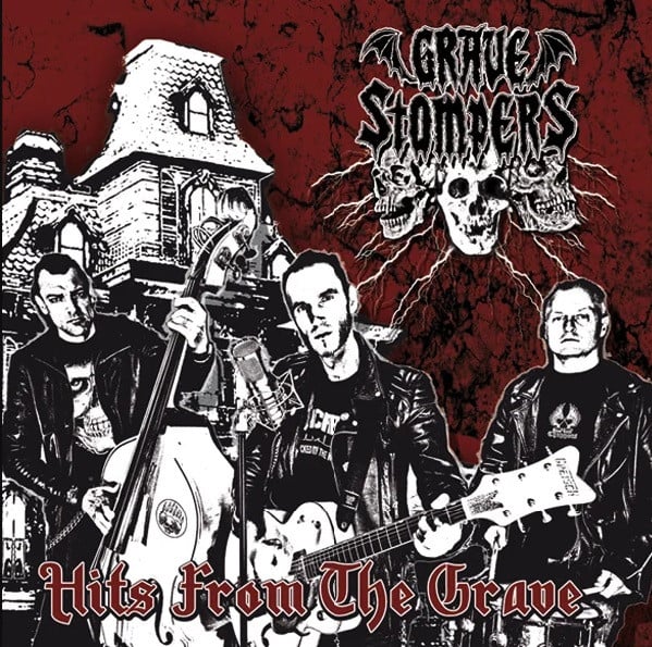 GRAVE STOMPERS - HITS FROM THE GRAVE (LP)