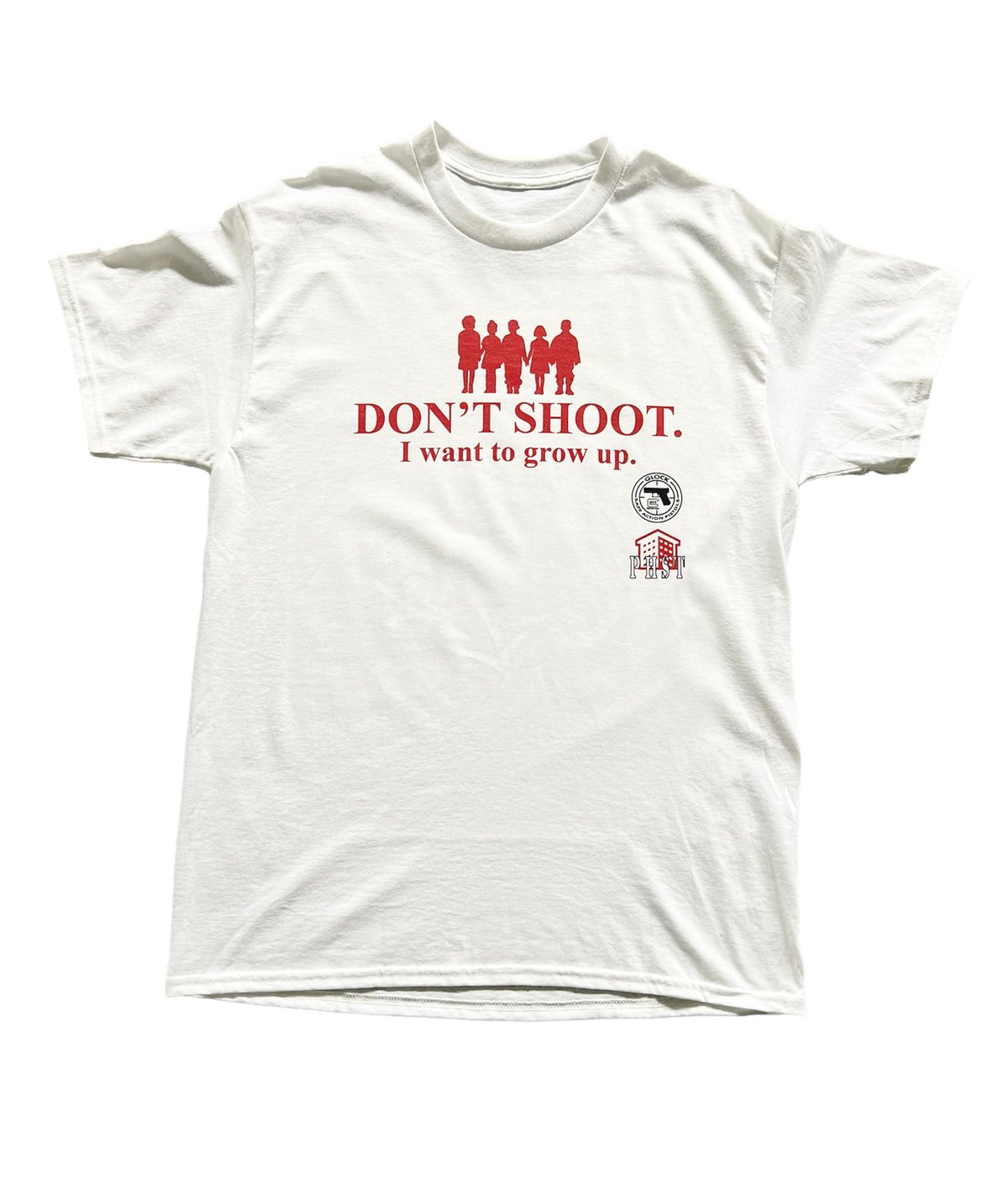 Image of “DON’T SHOOT I WANT TO GROW UP” T-Shirt @tommyvercetti_  X PHST