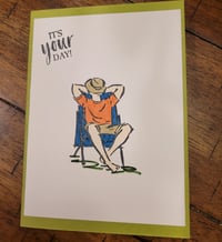 Image 1 of Relax, It's Your Day- Green