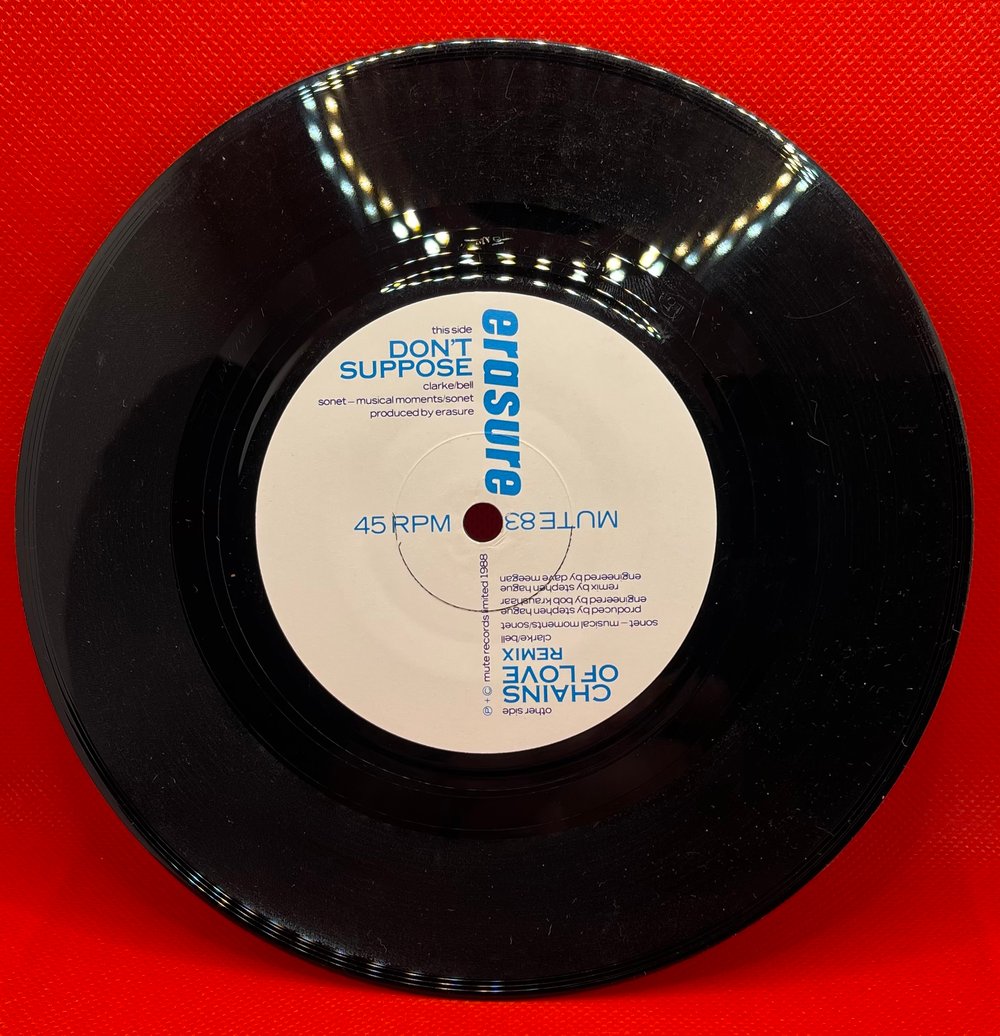 Erasure - Chains of Love/Don’t Suppose 1988 7” 45rpm