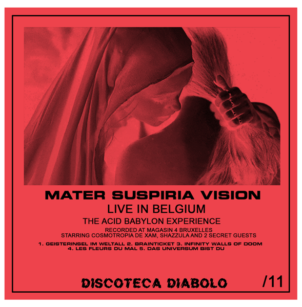 Image of LIMITED 11: MATER SUSPIRIA VISION LIVE IN BELGIUM 2022 CDR - The Official Bootleg DESIGN A