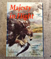 Majesty in Flight: Nature's Birds of Prey in Three Dimensions, by Ron Van Der Meer