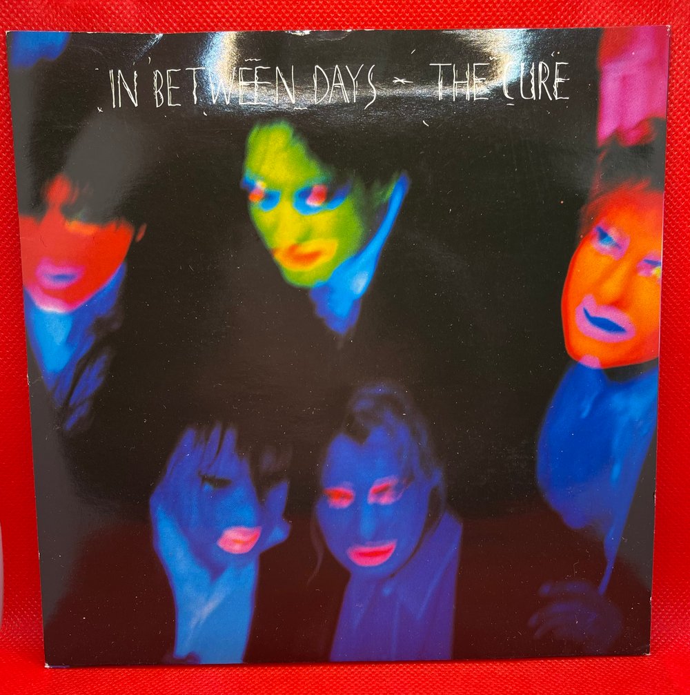 The Cure - In Between Days/The Exploding Boy 1985 7” 45rpm 