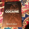 A BRIEF HISTORY OF COCAINE