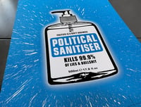 Image 2 of POLITICAL SANITISER - UNIQUE hand finished 1/1