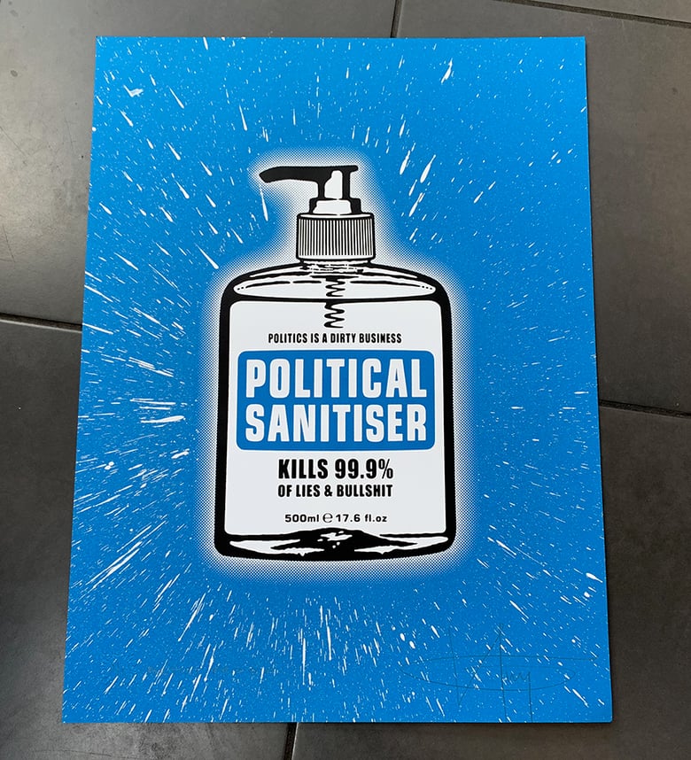 Image of POLITICAL SANITISER - UNIQUE hand finished 1/1