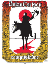 Image 1 of Dylan Carlson: Conquistador poster. Artwork by Caitlin Mattisson and Alan Forbes.