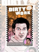 Image of Dirty Work Poster Preorder