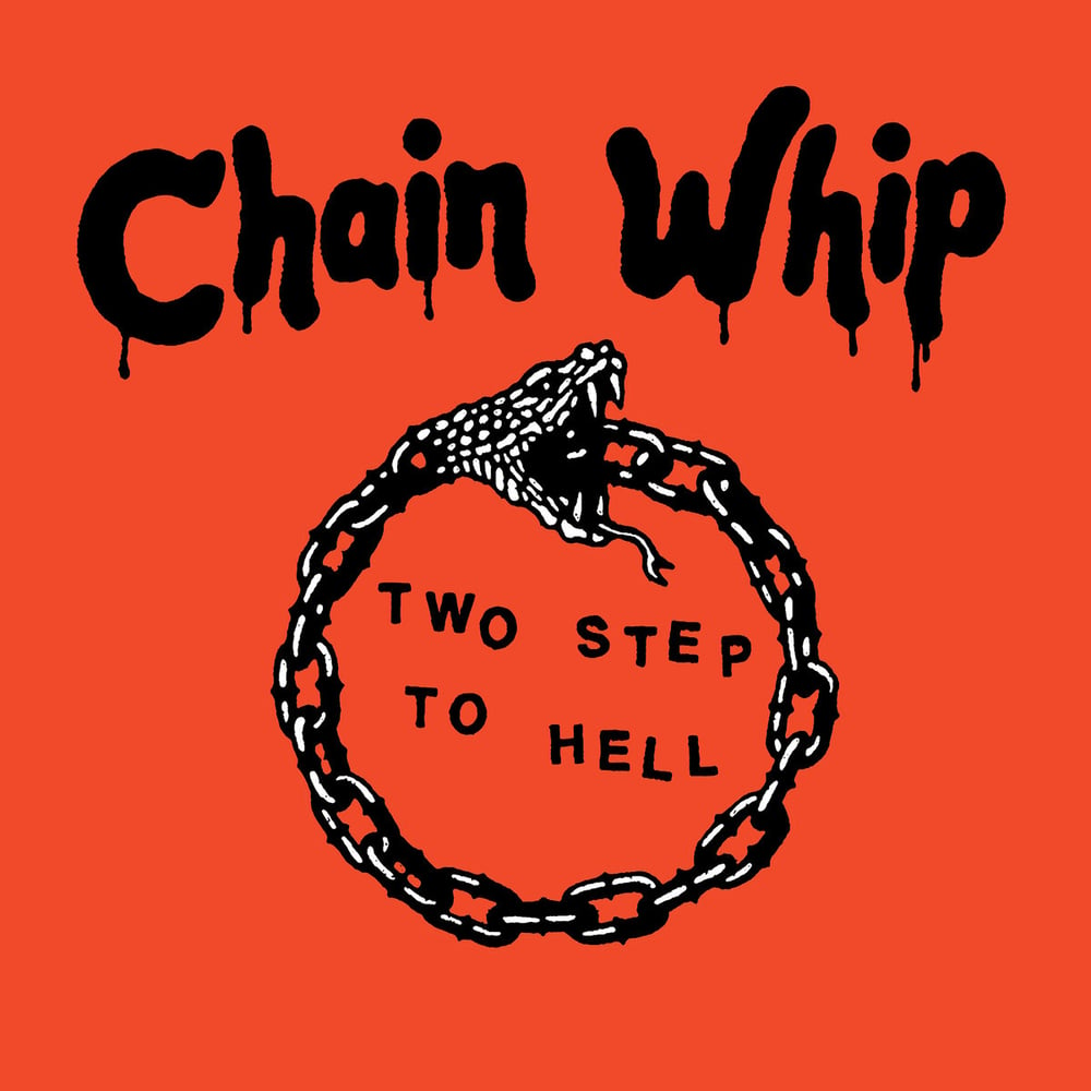 Chain Whip - 2 Step To Hell 12"