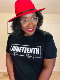 Image 3 of JUNETEENTH  Freedom Day!