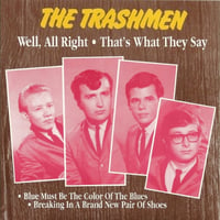Image of THE TRASHMEN - Well, All Right 7"