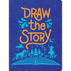 Draw the Story Journal