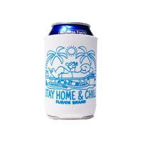 Image 1 of Stay Home & Chill Coozie