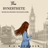 The Synesthete Audiobook Download