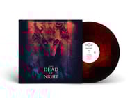 Image 1 of The Dead of Night - Original Motion Picture Soundtrack (LP)