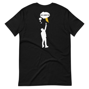 Image of Have A Great Day T-Shirt