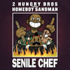 Homeboy Sandman & 2 Hungry Bros - Senile Chef 12" LP