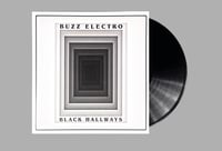 Black Hallways Vinyl
