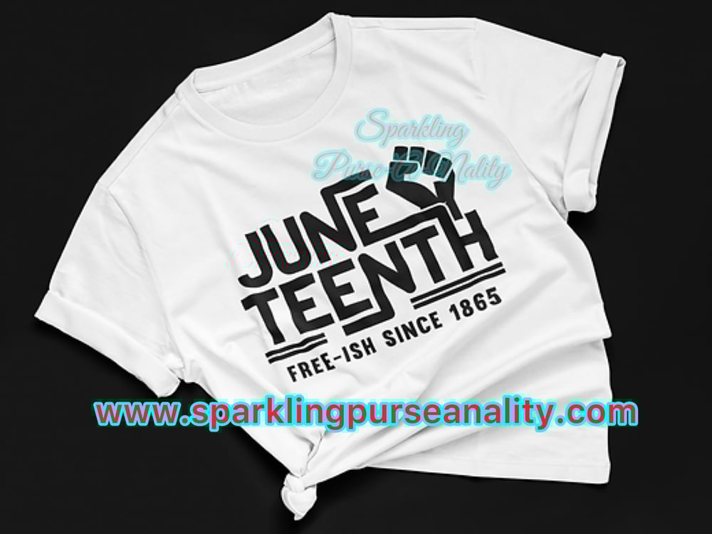 Image of Juneteenth Free-ish