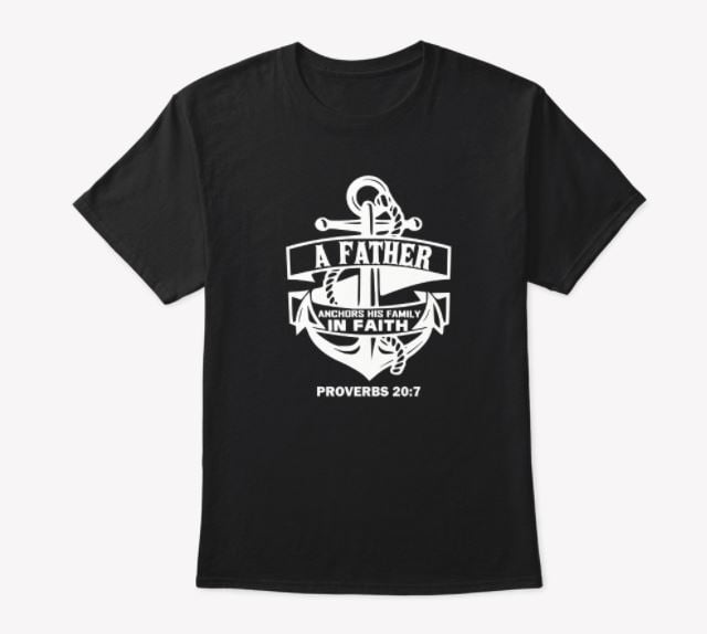 Image of A Father Anchor w/ Proverbs Scripture