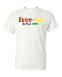 Image 3 of Freeish T-Shirt