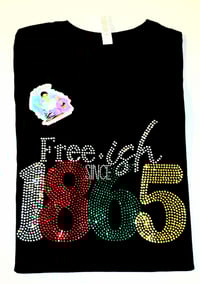 Image 1 of Freeish 1865 - Rhinestone Tee