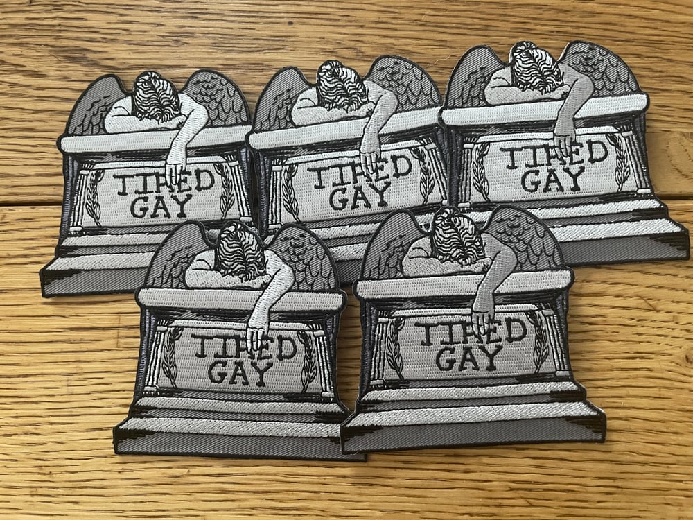 Tired Gay Patch