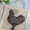 Chicken Charm wooden sign