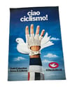Original vintage Columbus poster made in 1977 / Ciao Ciclismo