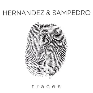 Image of TRACES - CD - HERNANDEZ & SAMPEDRO